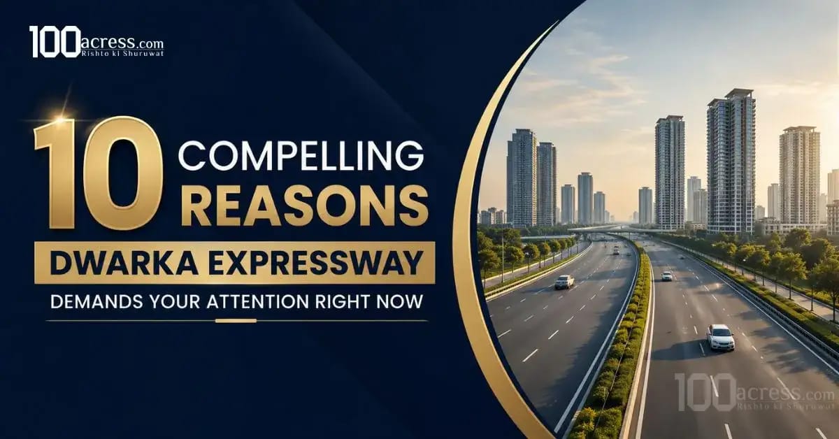 Why Dwarka Expressway Gurgaon is the Future of Real Estate Investment